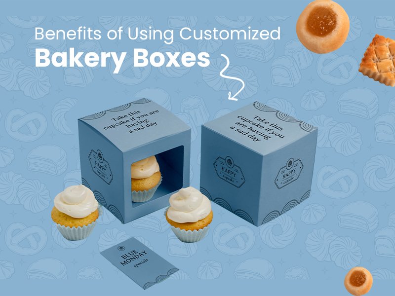 Benefits-of-Using-Customized-Bakery-Boxes
